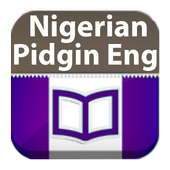 learn to speak nigerian pidgin learn to speak nigerian pidgin