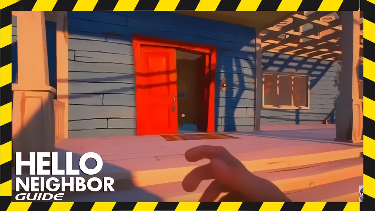 hello neighbor apk hello neighbor apk