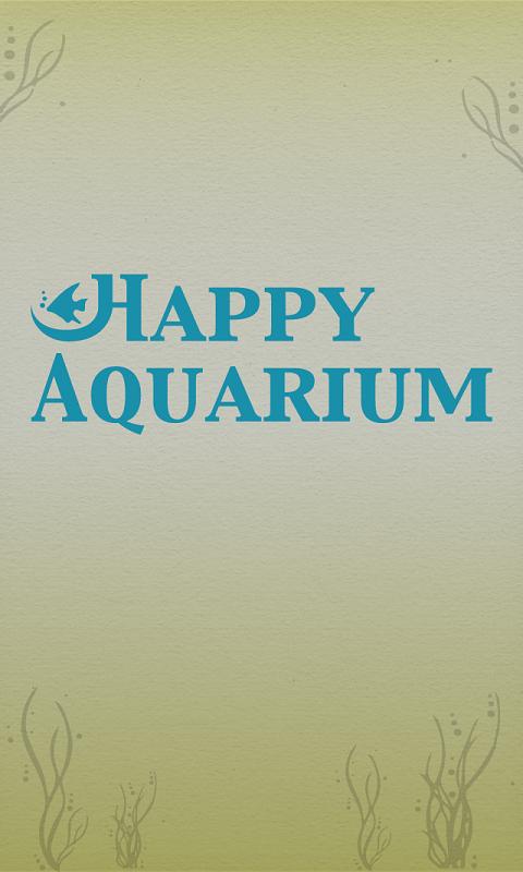 Happy Aquarium App