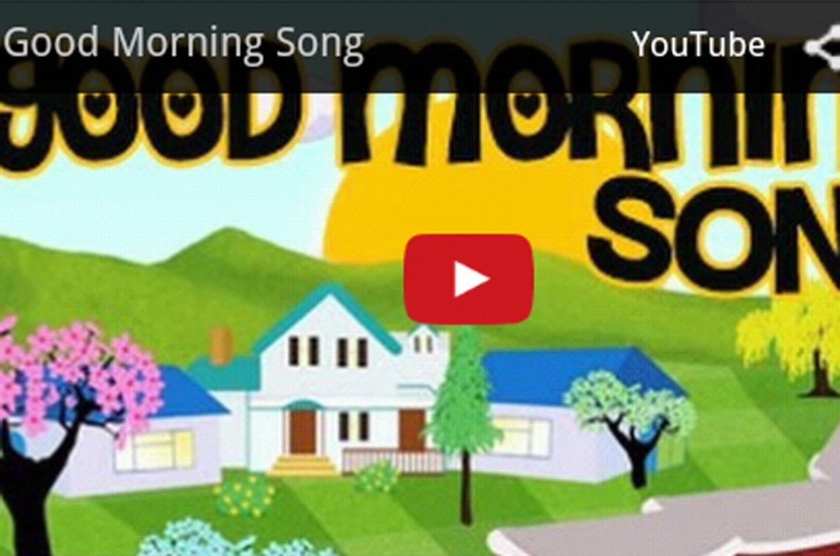 Good Morning Song For Kids Free Download