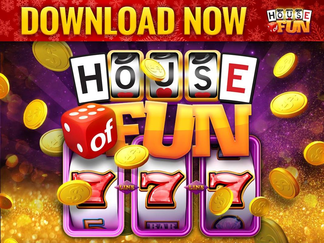 Slots house of fun free download