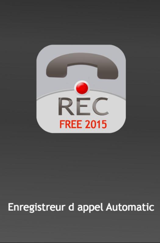Automatic Enregistreur d'appel APK Download - Free Tools 