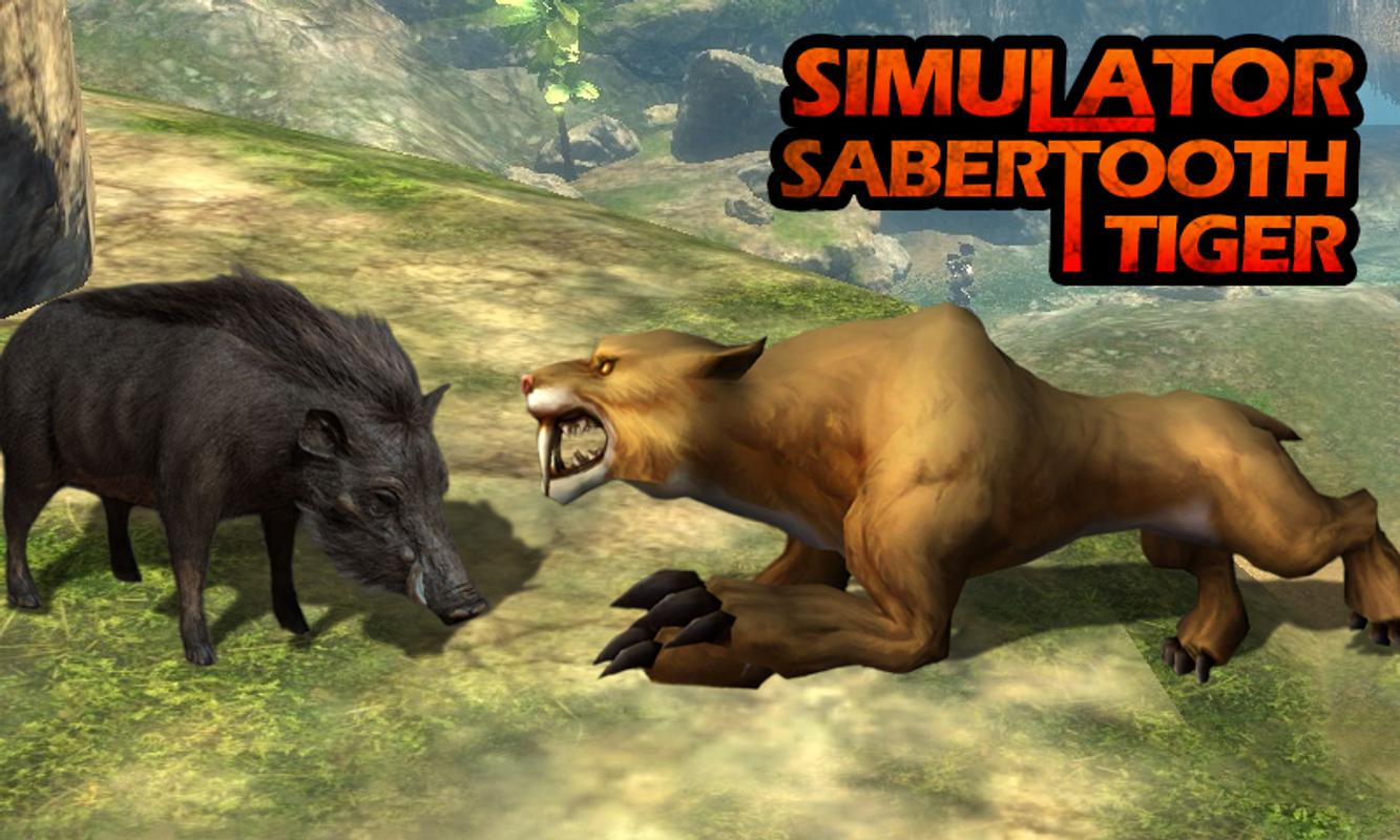 Simulator Sabertooth  Tiger  APK Download Free  Simulation 