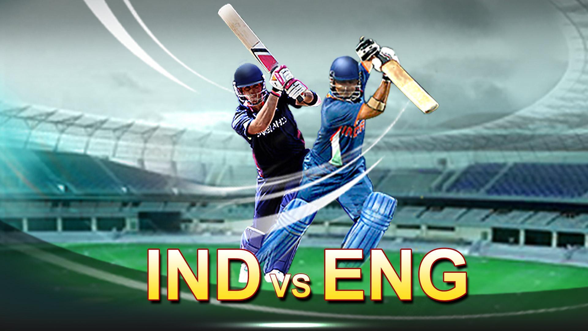 Ind Vs Eng for Android - APK Download