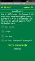 برنامه‌نما Trivia Game Boston Celtics Ed عکس از صفحه