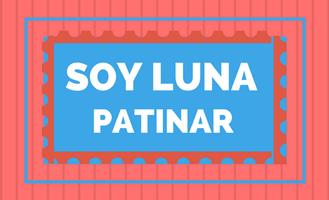Patinar Roller : Soy Luna Game poster