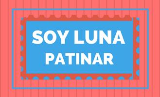 Patinar Roller : Soy Luna Game-poster