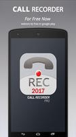 Call Recorder Auto 2017 ( Enregistreur d'appel ) Affiche