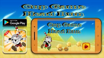 Cup Game Head Run Plakat