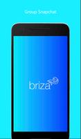 Briza - group snapchat Affiche