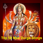 Top 50 Maa Durga Songs icon