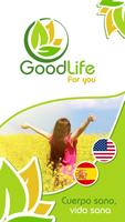 Goodlife for you Affiche