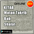 KITAB MATAN TAQRIB BAB SHALAT TERLENGKAP APK