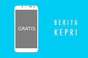 Kepri Berita Kabar Informasi पोस्टर