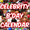 Celebrity Birthday Calendar