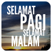 Gambar Kata Selamat Pagi & Selamat Malam