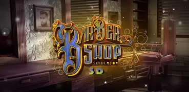 Barber Shop Simulator 3D - una vida de peluquero