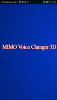 MIMO Voice Changer 3D Affiche
