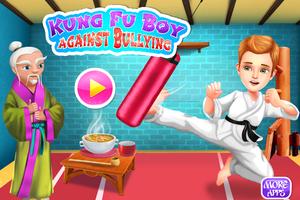 Kung Fu Boy against Bullying poster