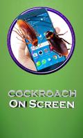 Real Cockroach Simulator on Screen Prank پوسٹر