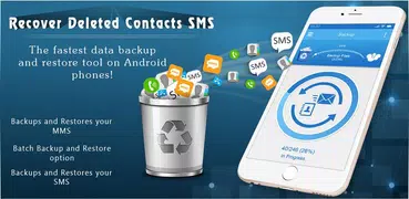 Recover Deleted Contacts, SMS, Apps, Call logs
