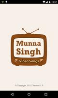 Munna Singh Video Song Plakat