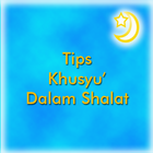 Tips Khusyu Dalam Shalat icône