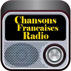 Chansons Francaises Radio アプリダウンロード