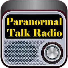 Paranormal Talk Radio APK Herunterladen