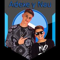 Poster Adexe y Nau