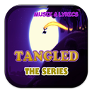 APK Tangled The Series Song+Lyrics