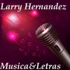 Larry Hernandez Musica&Letras biểu tượng