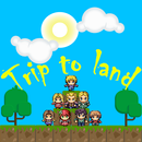 Trip to land APK