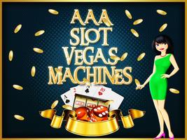AAA Slot Vegas Machines Affiche