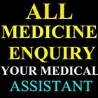 YOUR MEDICAL ASSISTANT -ALL MEDICINE ENQUIRY APP biểu tượng