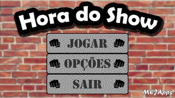 Hora do Show - O Jogo plakat