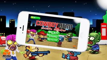 cowboy hero zombie defense poster
