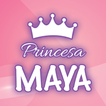 ”Princesa Maya