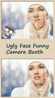 Ugly Face Funny Camera Booth Affiche
