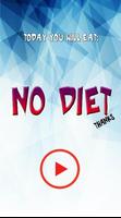 No Diet Affiche