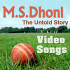 M S DHONI Video Songs 图标