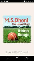 M S DHONI Video Songs poster