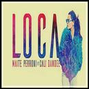 Maite Perroni  Loca 2017 APK