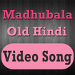 Madhubala Old Hindi Video Song
