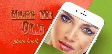 Make Me Old Photo Booth