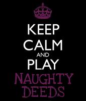 Naughty Deeds Drama Queen Plakat