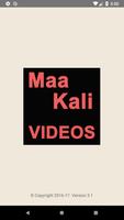 Mahakali Mata VIDEOs Kali Maa 海報