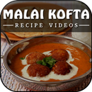 APK Malai Kofta Recipe Videos