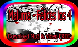 Lyrics Video Maluma - Felices los 4 music video 🎧 پوسٹر