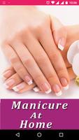 Manicure at Home - Step by Step Videos poster